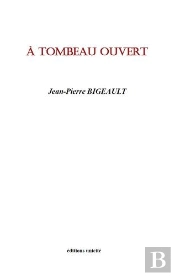 À Tombeau Ouvert