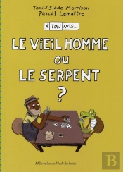 À Ton Avis... Le Vieil Homme Ou Le Serpent ?