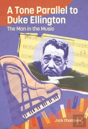A Tone Parallel To Duke Ellington