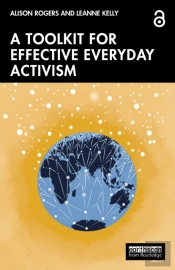 A Toolkit For Effective Everyday Activism