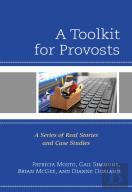 A Toolkit For Provosts