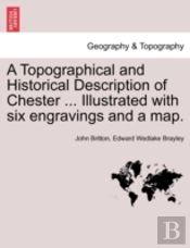 A Topographical And Historical Descripti