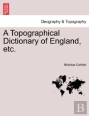 A Topographical Dictionary Of England, E