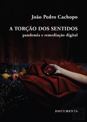 A Torção dos Sentidos