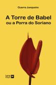 A Torre de Babel ou a Porra de Soriano
