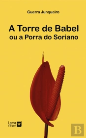 A Torre de Babel ou a Porra de Soriano