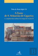 A Torre de S. sebastião de Caparica