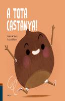 A Tota Castanya