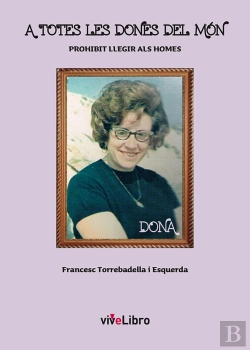 Bertrand.pt - A Totes Les Dones Del Mon