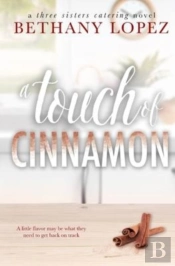 A Touch Of Cinnamon