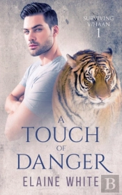 A Touch Of Danger