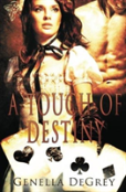 A Touch Of Destiny