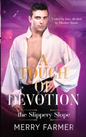 A Touch Of Devotion