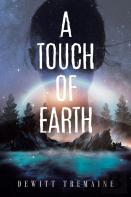 A Touch Of Earth