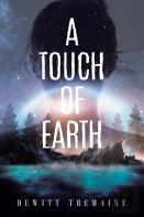 A Touch Of Earth