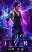 A Touch Of Fever