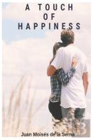 A Touch Of Happiness