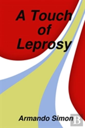 A Touch Of Leprosy