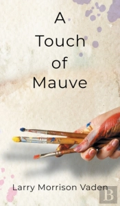 A Touch Of Mauve