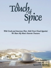 A Touch Of Spice: With Greek And America