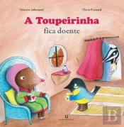 A Toupeirinha Fica Doente