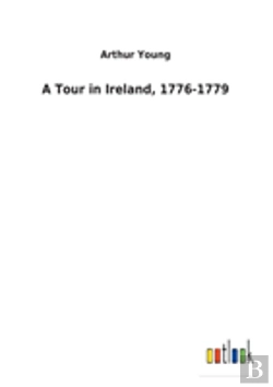 Bertrand.pt - A Tour In Ireland, 1776-1779