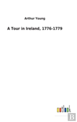 Bertrand.pt - A Tour In Ireland, 1776-1779