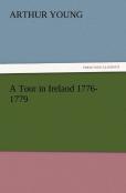 A Tour In Ireland 1776-1779