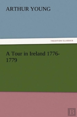 Bertrand.pt - A Tour In Ireland 1776-1779