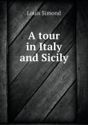 A Tour In Italy And Sicily