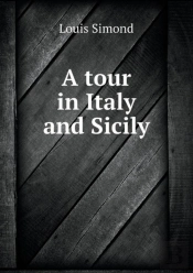 A Tour In Italy And Sicily