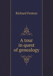 A Tour In Quest Of Genealogy