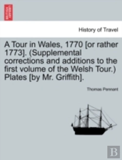 Bertrand.pt - A Tour In Wales, 1770 (Or Rather 1773).