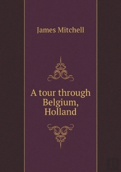Bertrand.pt - A Tour Through Belgium, Holland