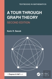 A Tour Through Graph Theory