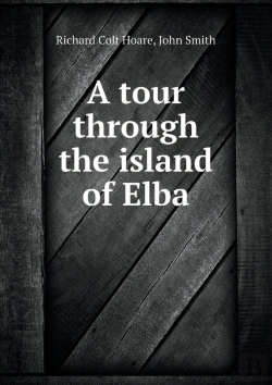 Bertrand.pt - A Tour Through The Island Of Elba