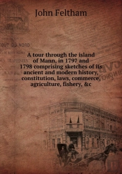 Bertrand.pt - A Tour Through The Island Of Mann In 1797 And 1798