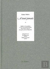 A Tout Jamais (+Cd) : Lieder Sur Des Poèmes Du Cor Enchanté