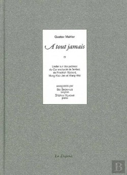 Bertrand.pt - A Tout Jamais (+Cd) : Lieder Sur Des Poèmes Du Cor Enchanté