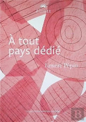 A Tout Pays Dédié