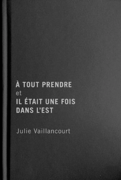 Bertrand.pt - À Tout Prendre Et Il Était Une Fois Dans L’Est