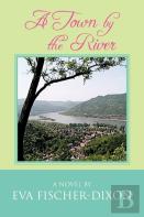 A Town By The River