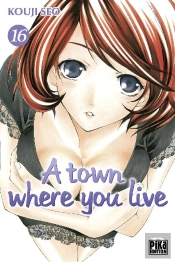 A Town Where You Live T.16