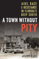 A Town Without Pity