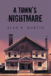 A Town'S Nightmare