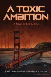 A Toxic Ambition