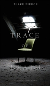 A Trace Of Death (A Keri Locke Mystery--Book #1)