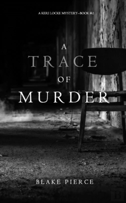 Bertrand.pt - A Trace Of Murder (A Keri Locke Mystery--Book #2)