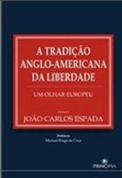 Bertrand.pt - A Tradição Anglo-Americana da Liberdade