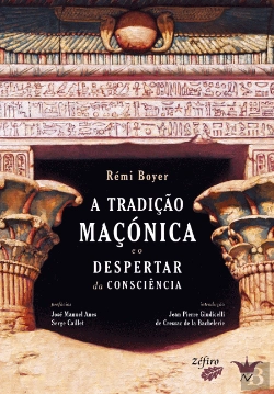 Bertrand.pt - A Tradição Maçónica e o Despertar da Consciência